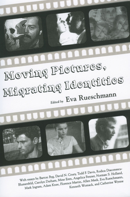 Couverture du livre : Moving Pictures, Migrating Identities