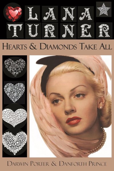 Book cover: Lana Turner - Hearts and Diamonds Take All