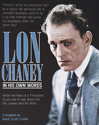 Couverture du livre : Lon Chaney - In His Own Words