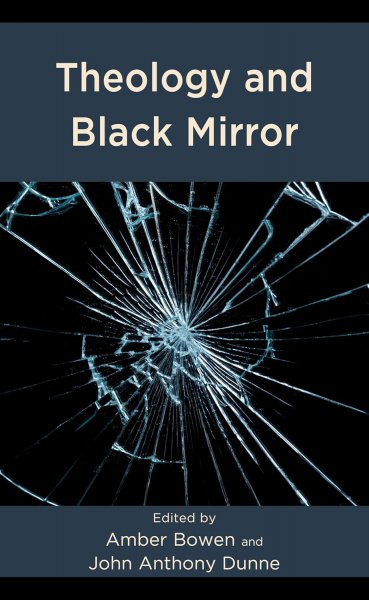 Book cover: Theology and Black Mirror