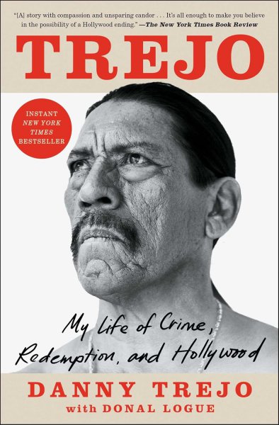 Book cover: Trejo - My Life of Crime, Redemption, and Hollywood