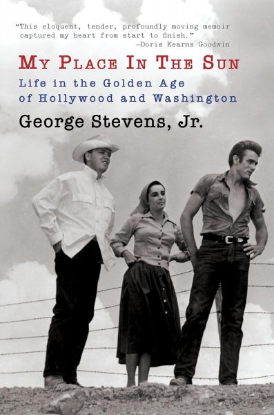 Couverture du livre : My Place in the Sun - Life in the Golden Age of Hollywood and Washington