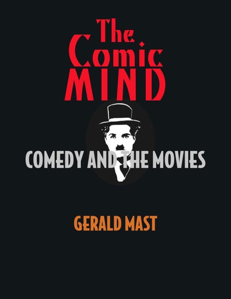 Couverture du livre : The Comic Mind - Comedy and the Movies