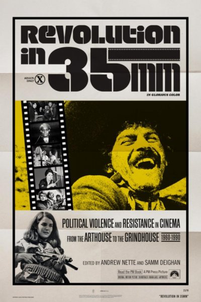 Book cover: Revolution in 35mm - Political Violence and Resistance in Cinema from the Arthouse to the Grindhouse, 1960–1990
