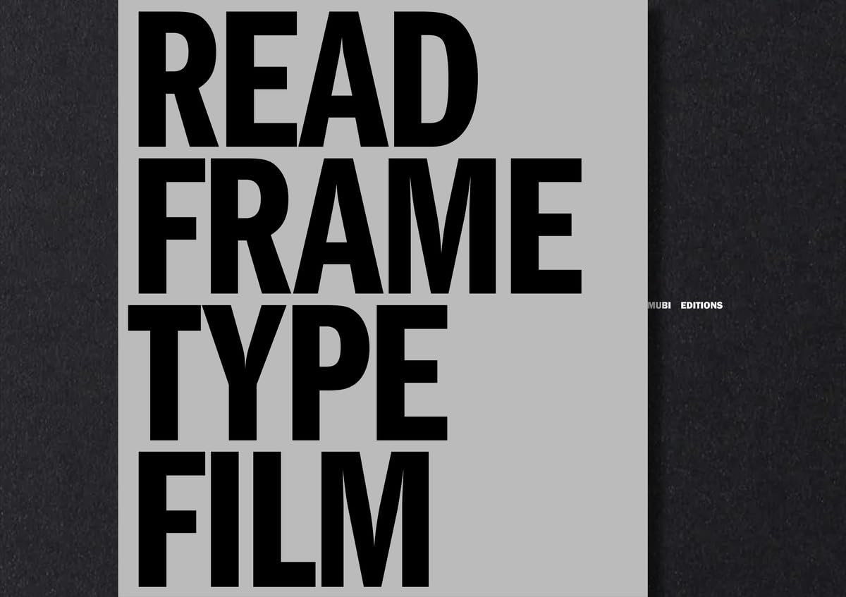 Book cover: Read Frame Type Film - Or, Written on the Screen