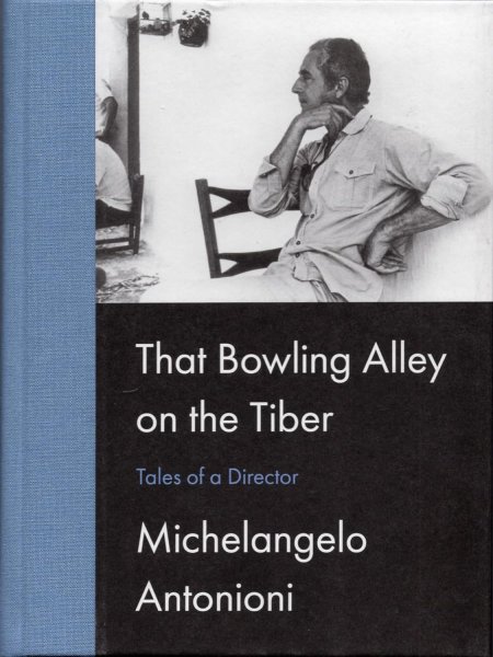 Couverture du livre : That Bowling Alley on the Tiber - Tales of a Director