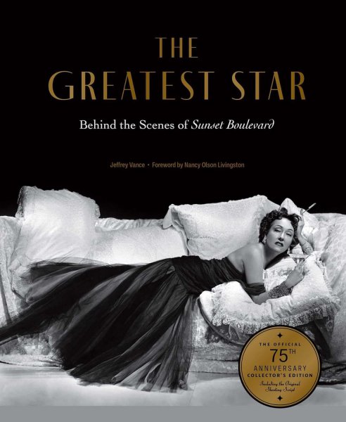 Book cover: The Greatest Star - Behind the Scenes of Sunset Boulevard