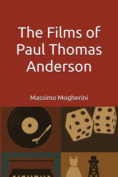 Book cover: The Films of Paul Thomas Anderson