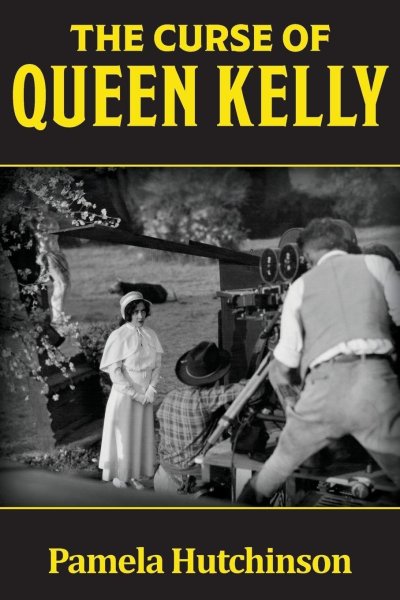 Book cover: The Curse of Queen Kelly