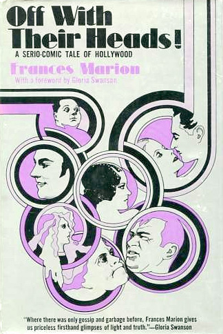 Book cover: Off With Their Heads - A Serio-Comic Tale of Hollywood