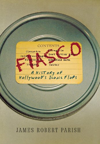 Book cover: Fiasco - A History of Hollywood's Iconic Flops