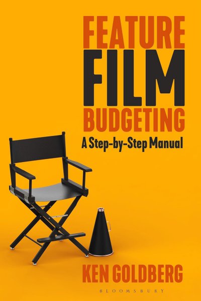 Couverture du livre : Feature Film Budgeting - A Step-by-Step Manual