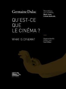 Cover of the book What is cinema? / Qu'est-ce que le cinéma ? - by Germaine Dulac