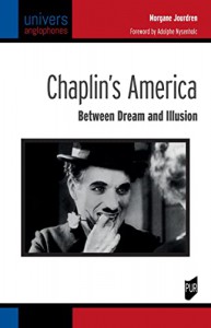 Couverture du livre Chaplin's America - de Morgane Jourdren