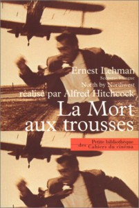 Couverture du livre La Mort aux trousses - de Ernest Lehman