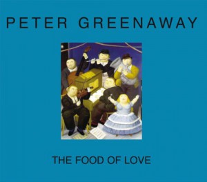 Couverture du livre The Food of Love - de Peter Greenaway