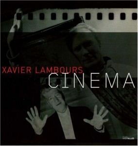 Couverture du livre Cinéma - de Xavier Lambours