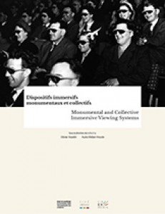 Couverture du livre Monumental and Collective Immersive Viewing Systems - Sous la direction de Olivier Asselin et Aude Weber-Houde
