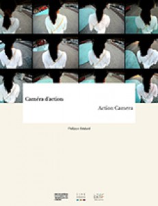 Cover of the book Action Camera - Edited by Philippe Bédard