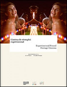 Couverture du livre Experimental Found Footage Cinema - Sous la direction de André Habib et Annaëlle Winand