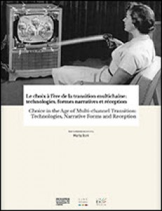 Cover of the book Choice in the Age of Multi-channel Transition - Edited by Marta Boni