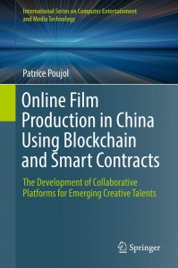 Couverture du livre Online Film Production in China Using Blockchain and Smart Contracts - de Patrice Poujol