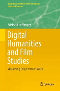 Couverture du livre Digital Humanities and Film Studies - de Adelheid Heftberger