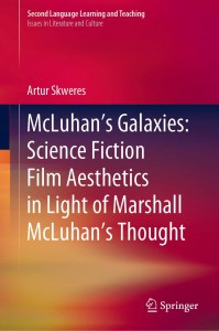 Cover of the book McLuhan's Galaxies - by Artur Skweres