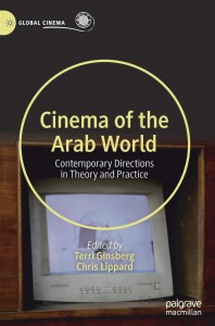 Couverture du livre Cinema of the Arab World - Sous la direction de Terri Ginsberg et Chris Lippard