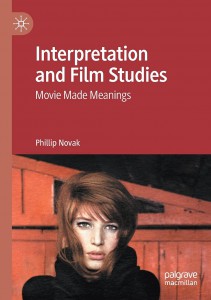Couverture du livre Interpretation and Film Studies - de Phillip Novak