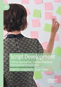 Couverture du livre Script Development - Sous la direction de Craig Batty et Stayci Taylor