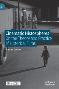 Cover of the book Cinematic Histospheres - by Rasmus Greiner