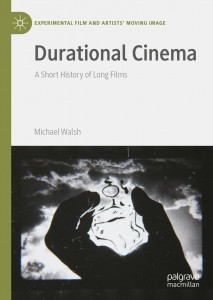 Couverture du livre Durational Cinema - de Michael Walsh