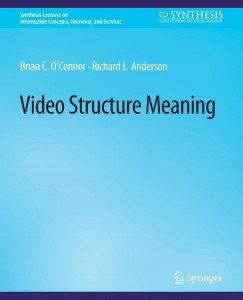 Couverture du livre Video Structure Meaning - de Brian C. O'Connor et Richard L. Anderson