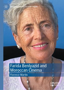 Cover of the book Farida Benlyazid and Moroccan Cinema - by Florence Martin