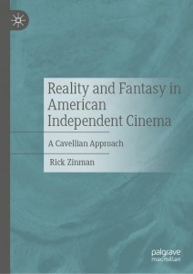 Cover of the book Reality and Fantasy in American Independent Cinema - by Rick Zinman