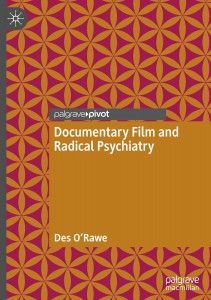 Cover of the book Documentary Film and Radical Psychiatry - by Des O'Rawe