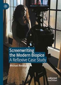 Couverture du livre Screenwriting the Modern Biopic - de Michael Bentham