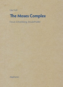 Couverture du livre The Moses Complex - de Ute Holl