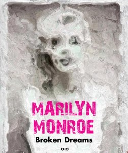Couverture du livre Marilyn Monroe - de An&nbsp;Idiot