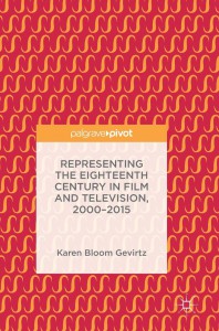Cover of the book Representing the Eighteenth Century in Film and Television, 2000–2015 - by Karen Bloom Gevirtz