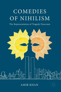 Couverture du livre Comedies of Nihilism - de Amir Khan