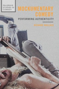 Cover of the book Mockumentary Comedy - by Richard Wallace