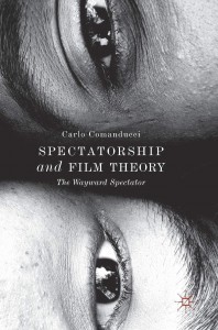 Couverture du livre Spectatorship and Film Theory - de Carlo Comanducci