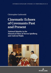 Couverture du livre Cinematic Echoes of Covenants Past and Present - de Christopher Garbowski