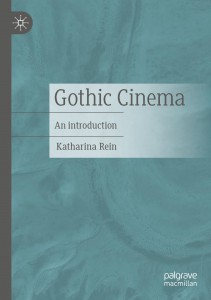 Cover of the book Gothic Cinema - by Katharina Rein