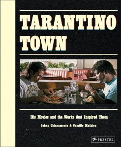 Couverture du livre Tarantino Town - de Johan Chiaramonte et Camille Mathieu