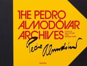 Cover of the book The Pedro Almodóvar Archives - Edited by Paul Duncan