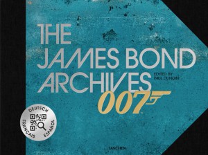 Couverture du livre The James Bond Archives - de Paul Duncan