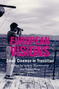 Cover of the book European Visions - Edited by Janelle Blankenship and Tobias Nagl